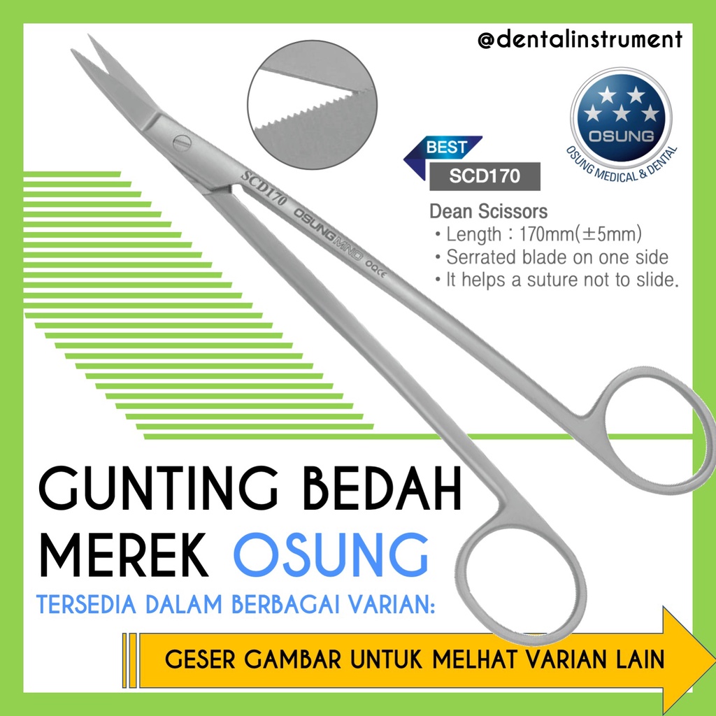 Gunting Bedah (Jaringan, Mahkota, Tipe Dean, Grange, Goldman Fox, Littauer Suture) Merek Osung Origi