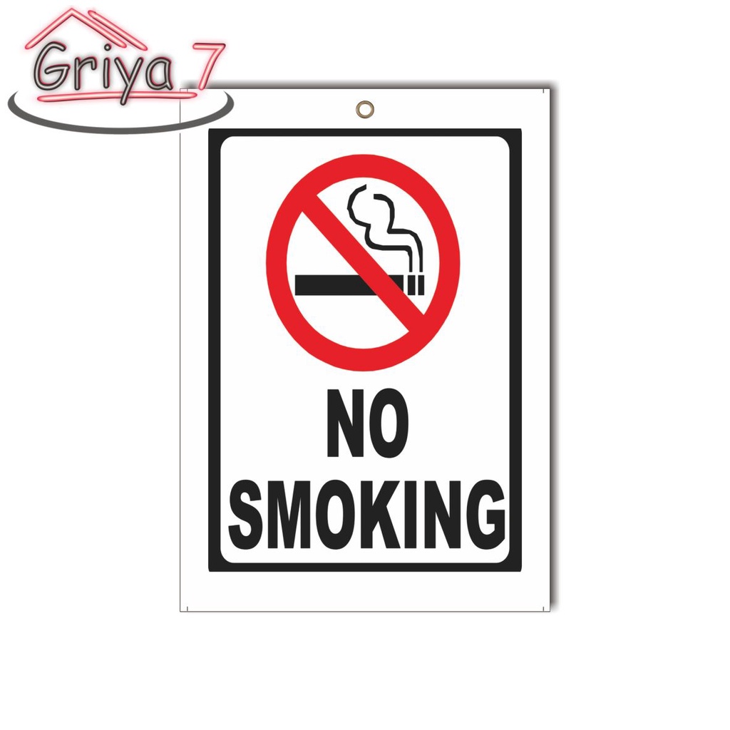 GRIYA 7 I TANDA PERINGATAN  DILARANG MEROKOK I NO SMOKING HIASAN DINDING I RR03