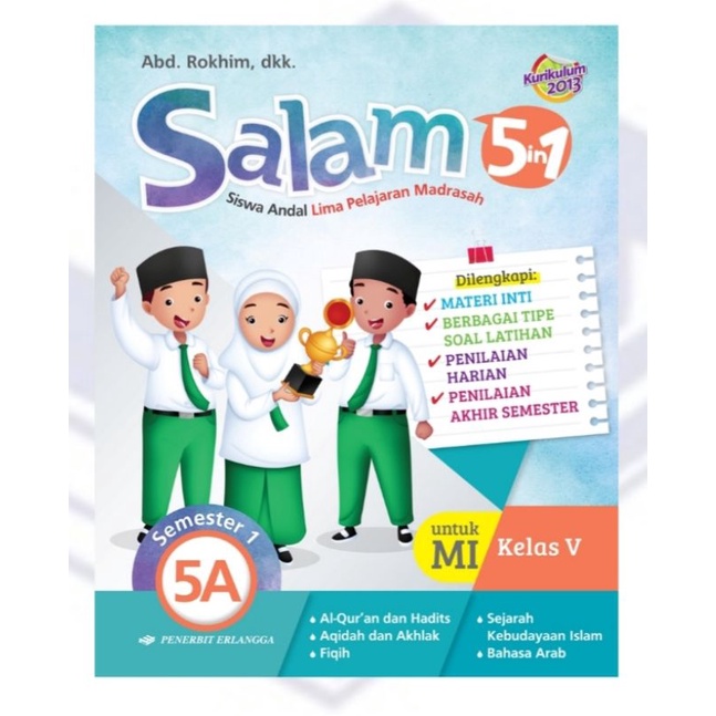 

SALAM (SISWA ANDAL 5PELAJARAN MI) 5IN1 KLS.5A/K2013