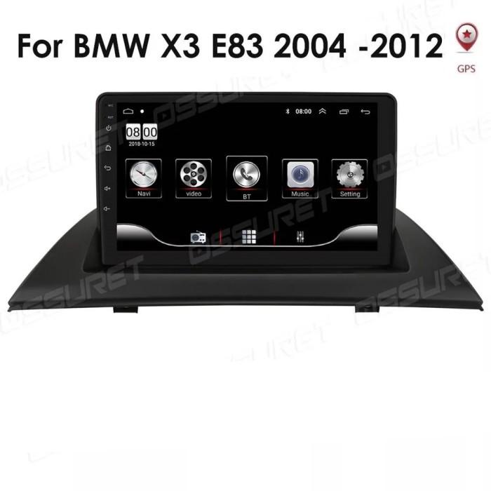 Head Unit Android 9.0 Bmw X3 E83 2004-2012+Frame Fit+Kabel Pnp+Canbus