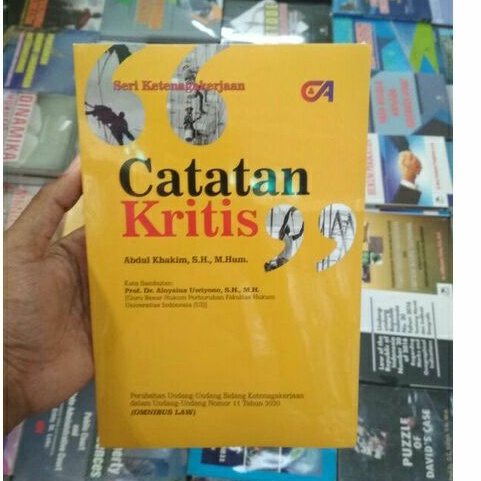 Catatan Kritis Omnibus Law bidang Ketenagakerjaan - Abdul Khakim