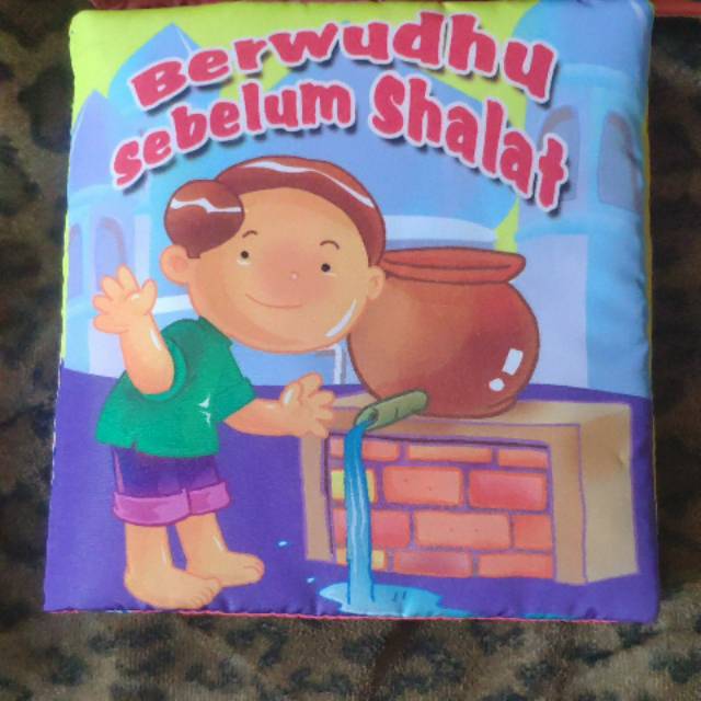Buku Bantal / buku kain / softbook , buku kain lembut untuk anak anak Muslim, Berwudhu sebelum Shala