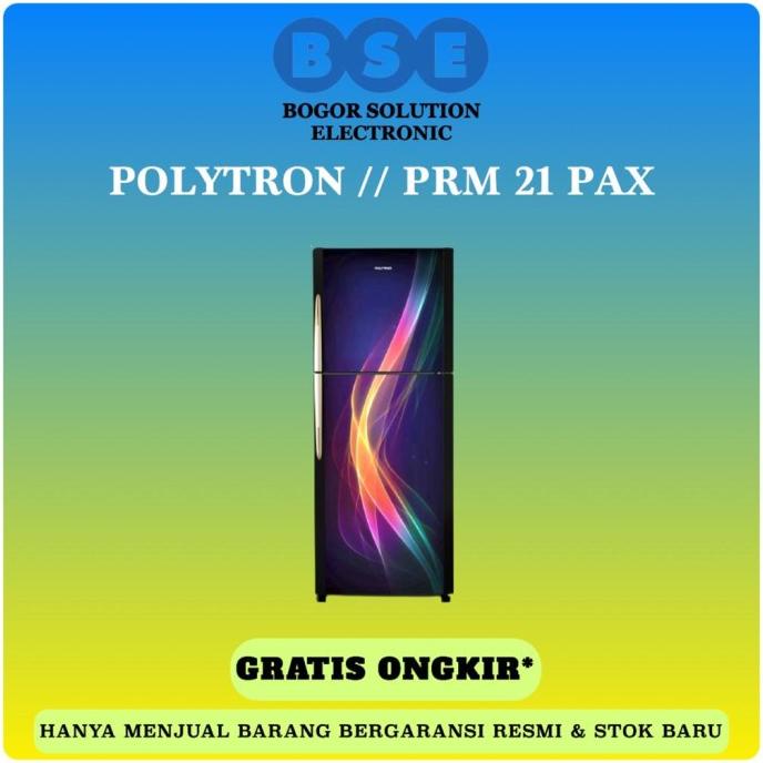 Kulkas 2 Pintu Polytron PRM21PAX 210 L POLYTRON PRM-21PAX PRM21 PAX