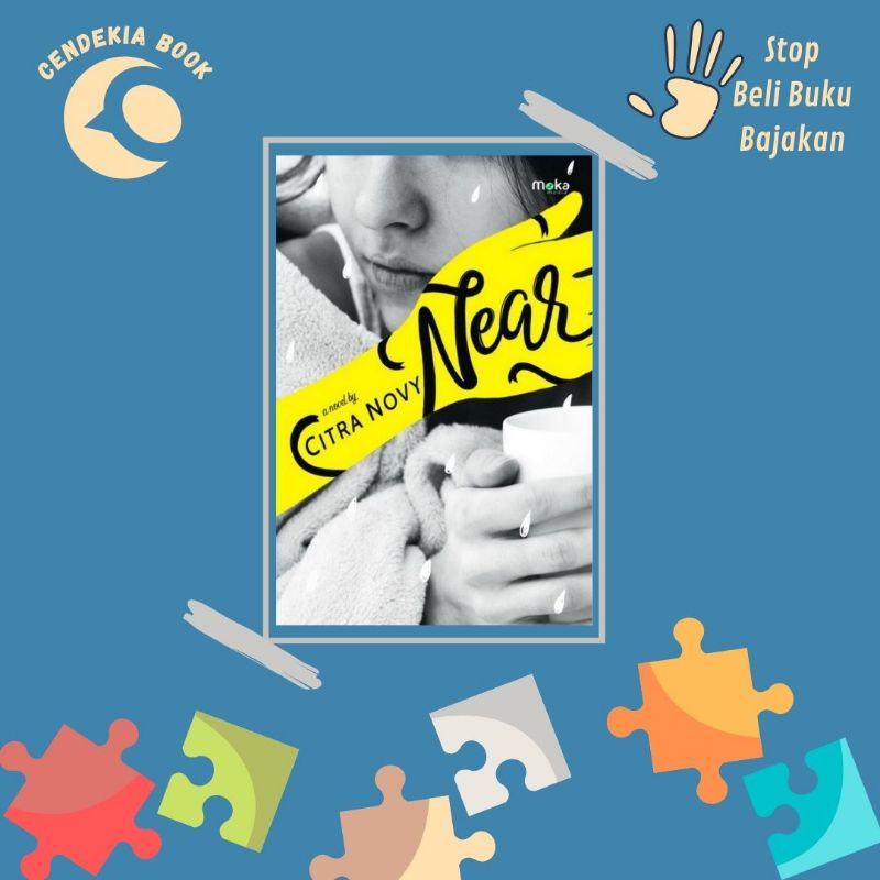 NEAR - A NOVEL BY CITRA NOVY