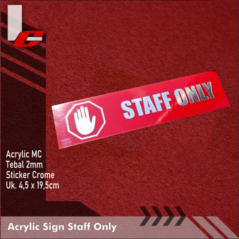 Akrilik STAFF ONLY - Acrylic Warna Merah - Signage Staff Only  tinggal tempel