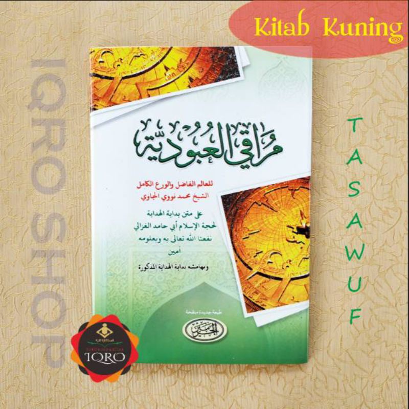 

Kitab Bidayatul Hidayah Maroqil Ubudiyyah terlengkap