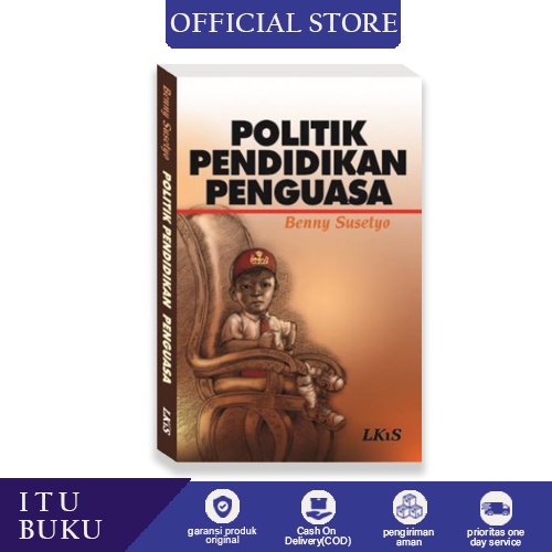 Politik Pendidikan Penguasa