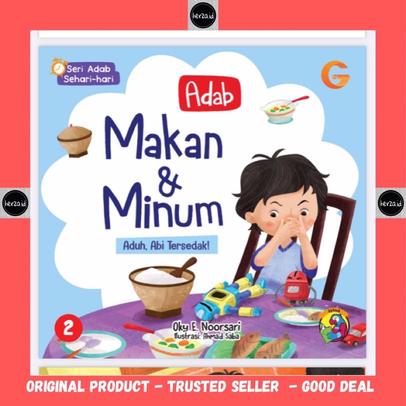 Adab Makan dan Minum : Aduh Abi Tersedak (Seri Adab Sehari-Hari) - Gema Insani buku anak islami
