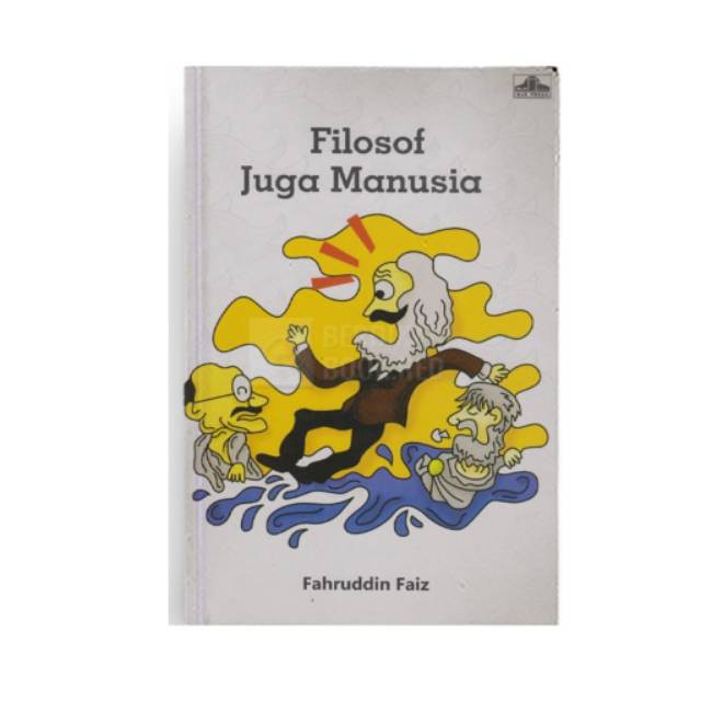 Buku Filosof Juga Manusia By Fahruddin Faiz