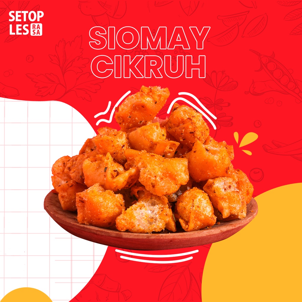 

SIOMAY CIKRUH | CAMILAN | MAKANAN RINGAN