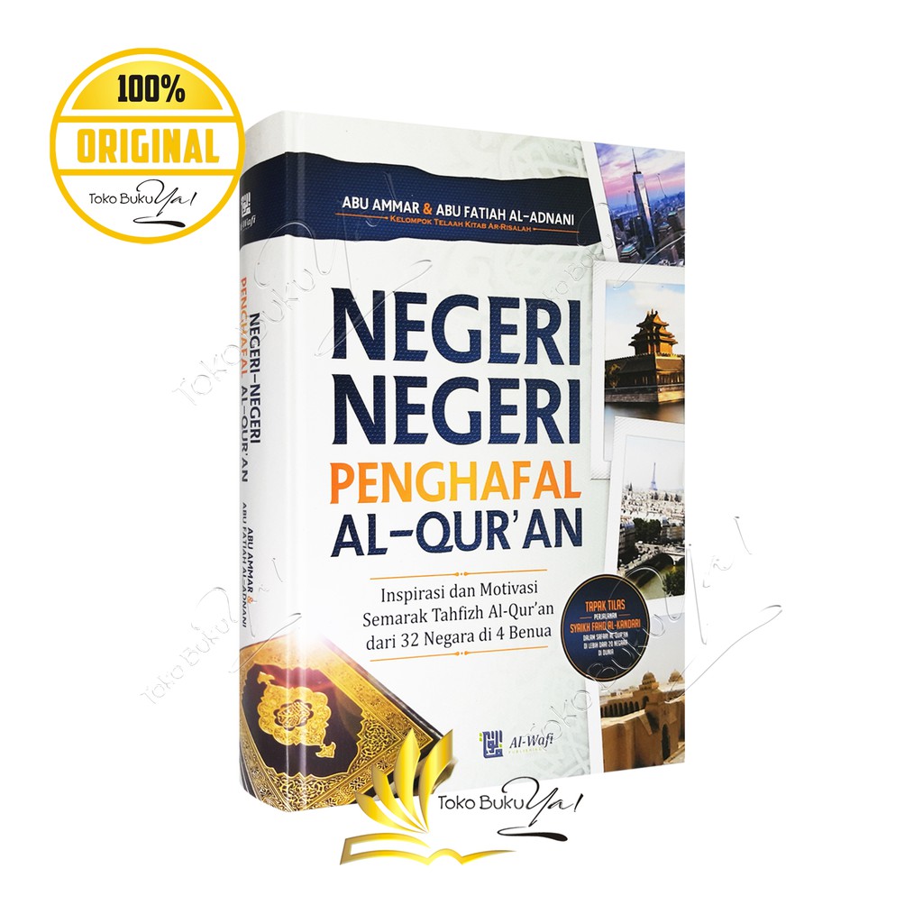 Negeri Negeri Penghafal Al Quran - Al Wafi Publishing