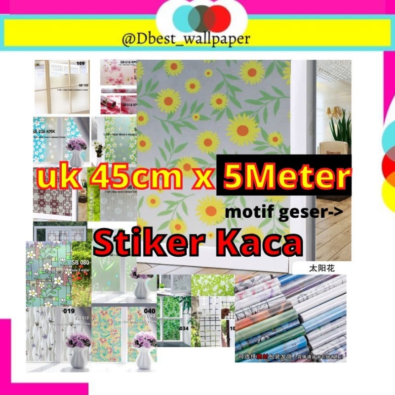 [DBEST ] WALLSTICKER KACA UK 45CM X 5 METER SB MOTIF BUNGA SAKURA PINK MATAHARI KUNING BAMBU HIJAU P