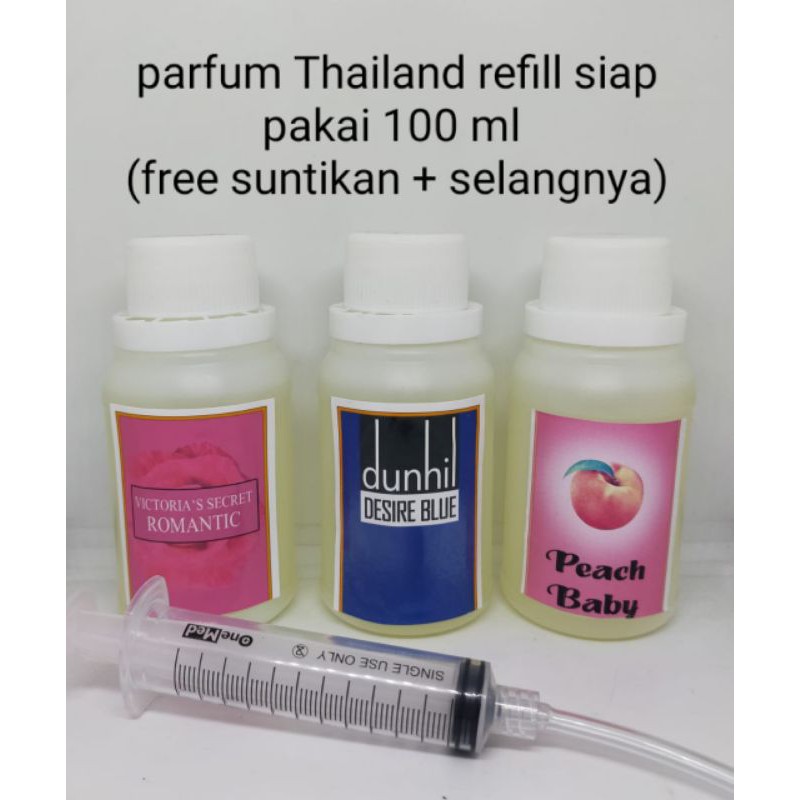 TERBARU] REFILL ISI ULANG PARFUM THAILAND 100ML VARIAN 80 LBH (siap pakai + suntikan & selangnya)