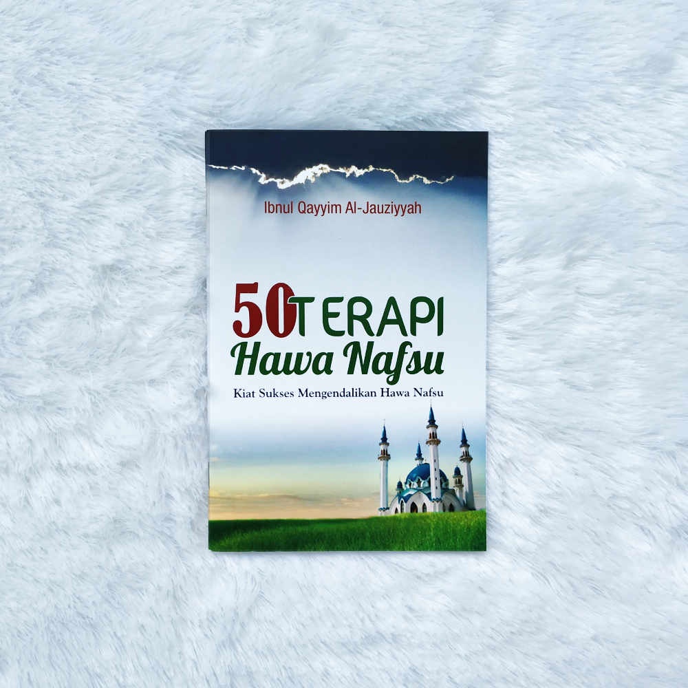 Buku 50 Terapi Hawa Nafsu Kiat Sukses Mengendalikan Nafsu