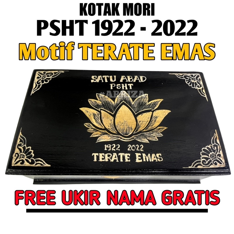 (BISA COD) KOTAK MORI PSHT TERATE EMAS 1 ABAD DARI KAYU JATI (FREE UKIR NAMA) TEMPAT PENYIMPANAN SABUK MORI PENCAK SILAT SETIA HATI TERATE 1922