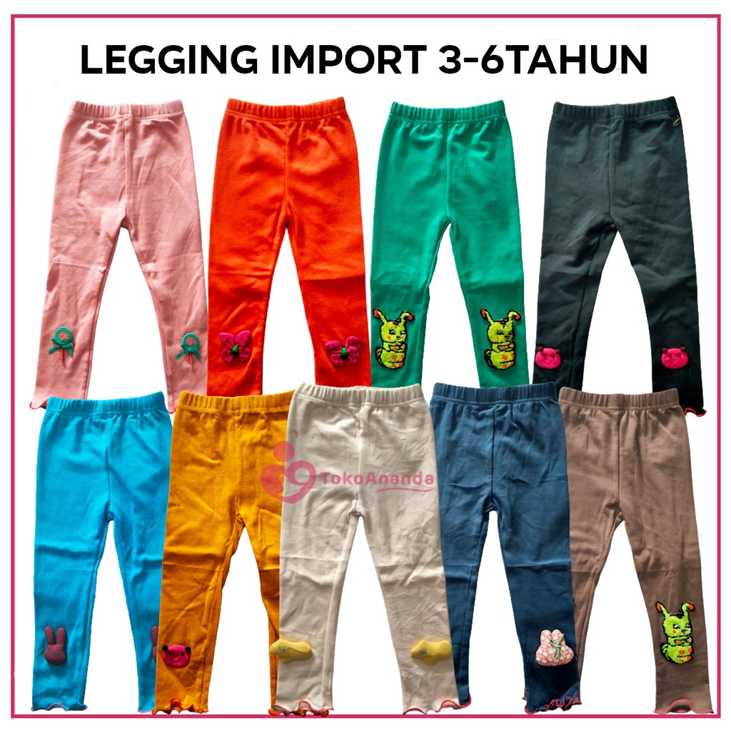 LEGGING IMPORT 3-6TAHUN