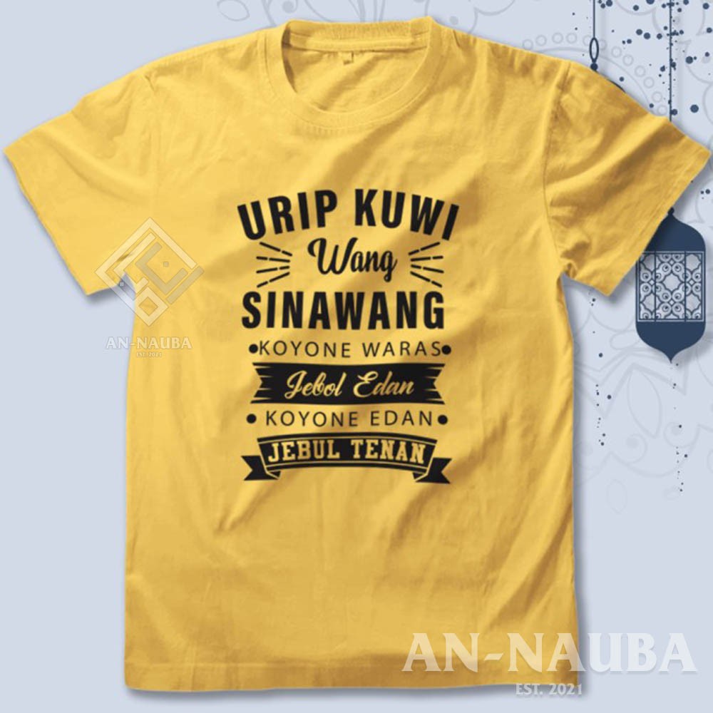 KAOS DAKWAH ISLAMI URIP WANG SINAWANG / Baju Distro Santri Islam / Tshirt Muslim Trendy [AN-6472]-8