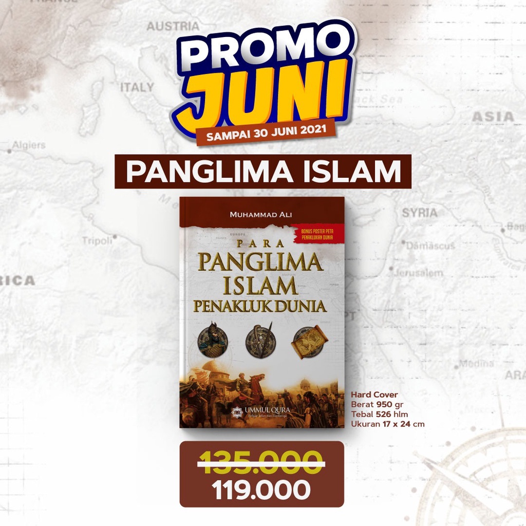 Para Panglima Islam Penakluk Dunia