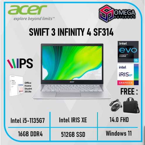 ACER SWIFT 3 INFINITY 4 SF314-511 EVO Core  I5 1135G7 16GB 512SSD IRISXE W11+OHS 14.0&quot;FHD IPS