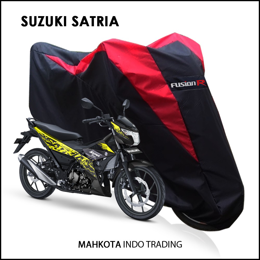 Sarung Motor Warna SUZUKI SATRIA Waterproof / Penutup Motor Warna SATRIA/ Cover Motor Merek FUSION R