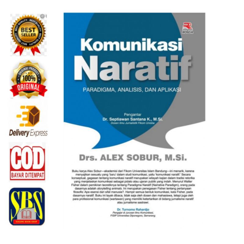 Komunikasi Naratif Paradigma, Analisis, dan Aplikasi