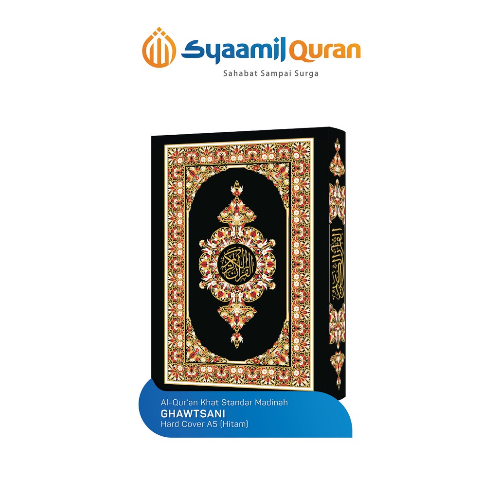 

Syaamil Quran - Ghawtani Rasm Ustmani A5 HC (Madinah)
