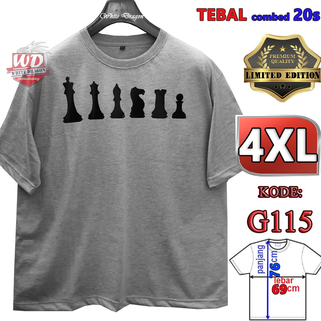 KAOS 4XL PION CATUR BIG SIZE JUMBO kode G115