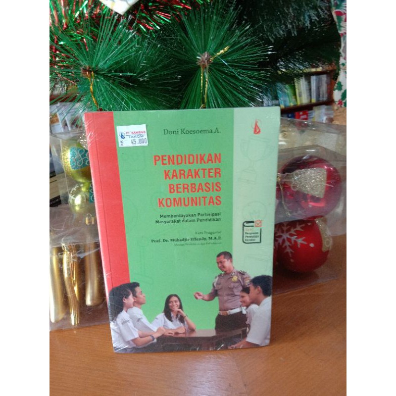 

Pendidikan Karakter Berbasis Komunitas