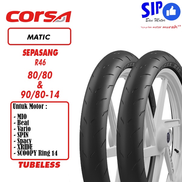 Paket Ban motor matic Corsa R46 80 80 &amp; 90 80 14 platinum tubeless soft compound