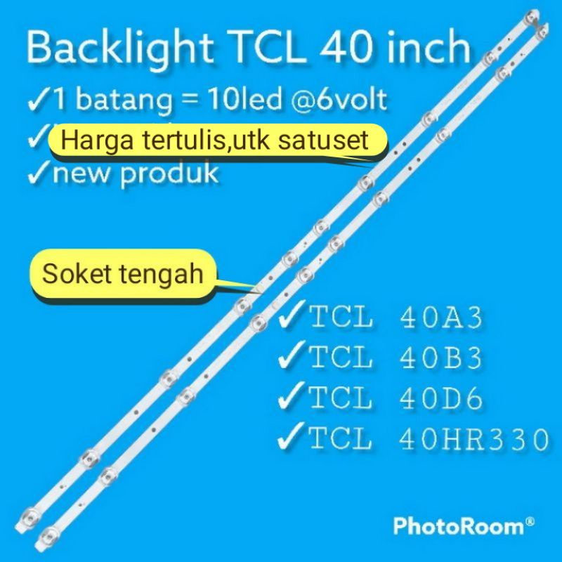 satuset Backlight TCL 40 inch 10k 6v 40d6 40hr330 40b3