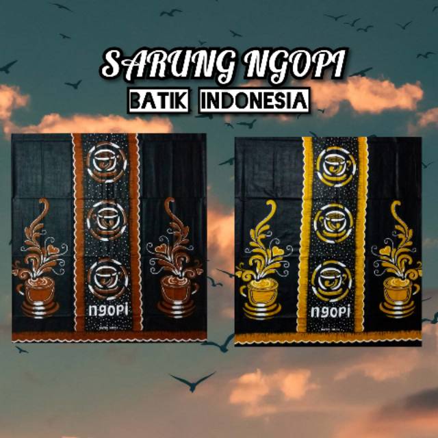 SARUNG PRINTING NGOPI SARUNG GUS AZMI SARUNG BATIK