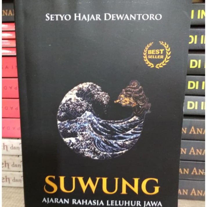 SUWUNG : AJARAN RAHASIA LELUHUR JAWA
