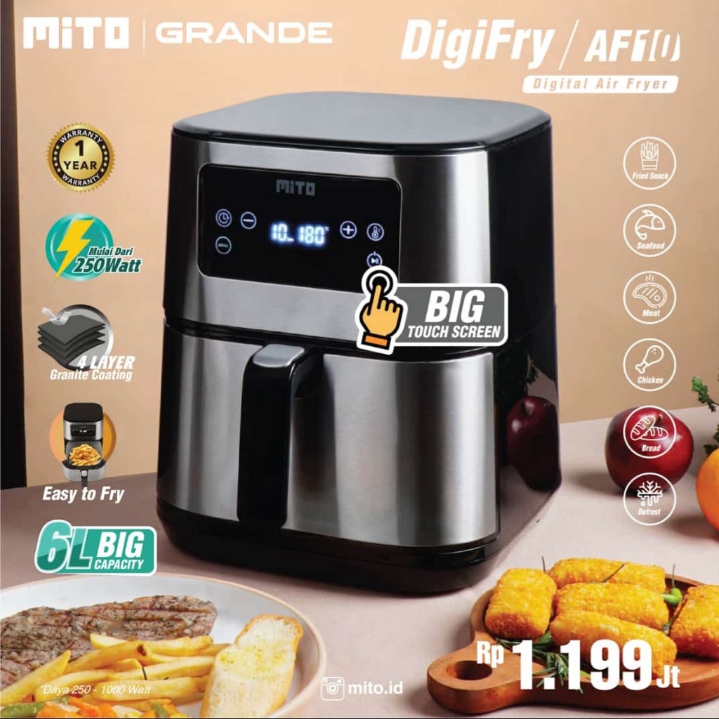 Air Fryer Mito Grande AF10 Digi Fry 6 Liter Garansi Resmi