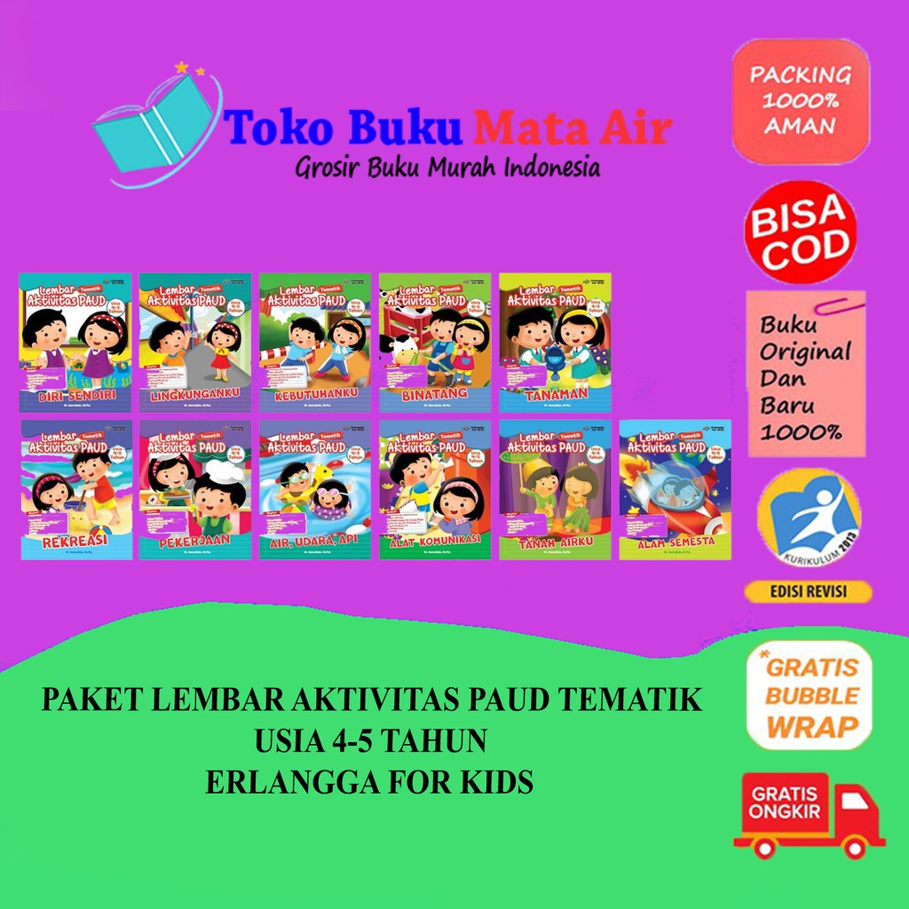 BEST SELLER ORIGINAL PAKET LEMBAR AKTIVITAS PAUD TEMATIK USIA 4-5 TAHUN AMRULLAH ERLANGGA FOR KIDS