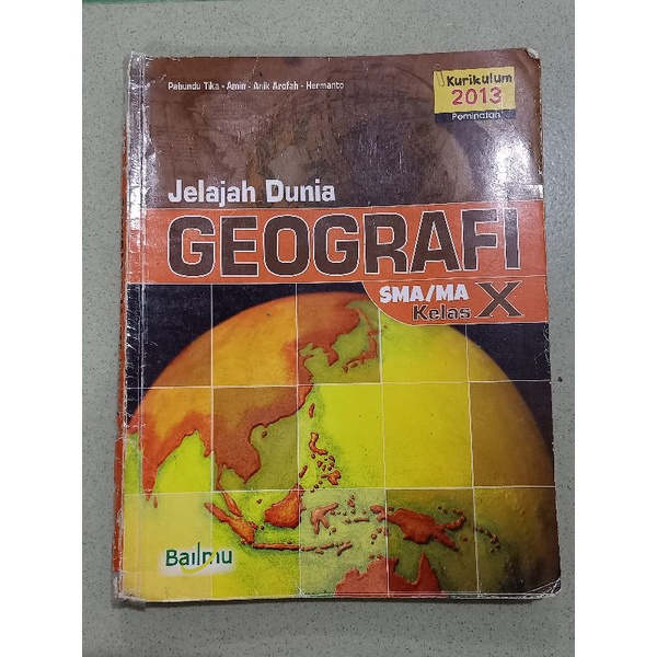 

Buku Geografi Kelas 10/X/ 1 SMA/MA - Bumi aksara