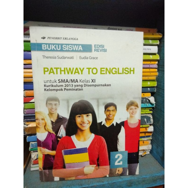 PATHWAY TO ENGLISH BAHASA INGGRIS SMA KELAS 11-2 ERLANGGA