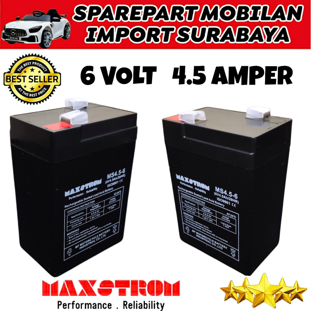 MAXSTROM 6V 4.5 AH BATTERY VRLA EMERGENCY LAMP 6 VOLT 4.5 AMPER LAMPU DINDING TIMBANGAN DIGITAL RIDE ON CAR SCOOPY MICKEY SKUTER PMB VESPA ANAK MOBIL AKI MAINAN ANAK CHARGER ADAPTOR 6VOLT