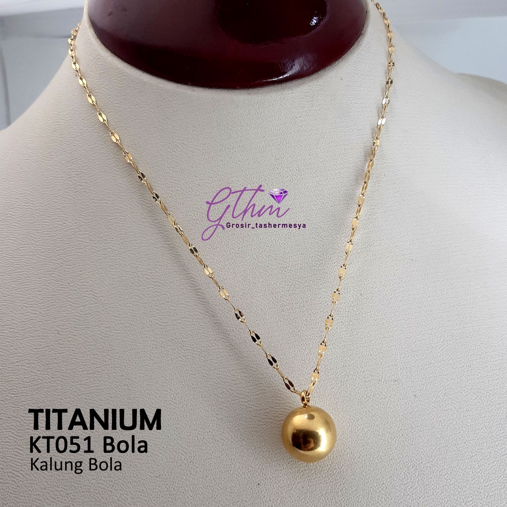 kalung Titanium Wanita Bola Stainless Steel Perhiasan fashion Import premium kt051 gthm