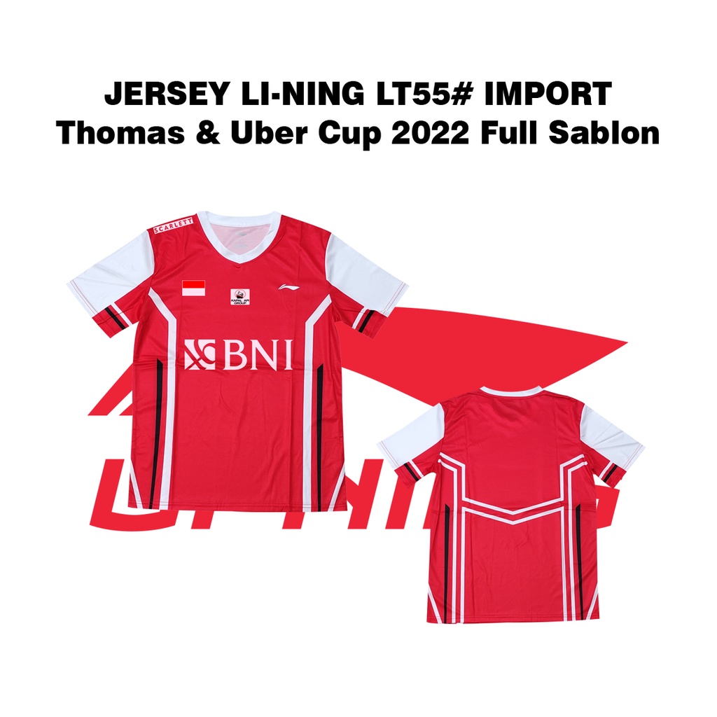 Lining Jersey Badminton LT55 Merah Thomas dan Uber Cup 2022 Sablon BNI