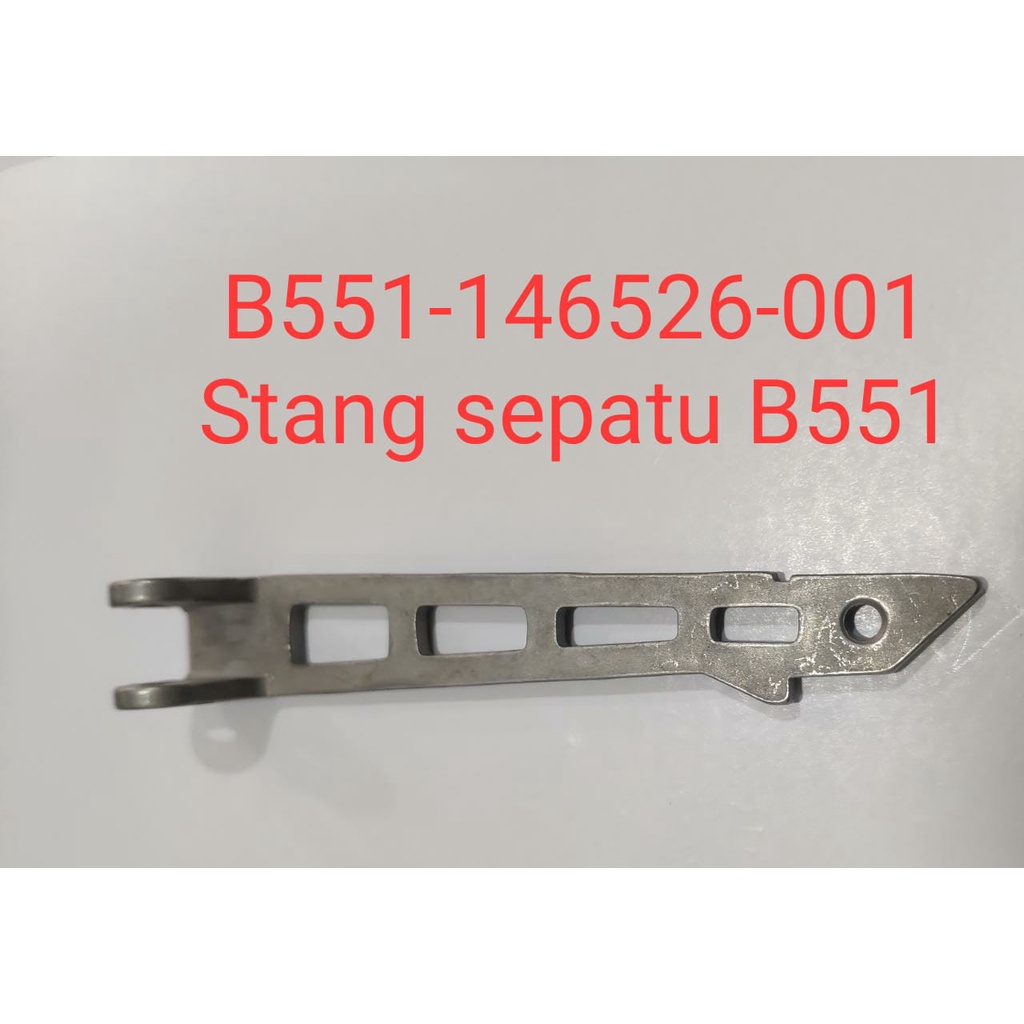 B551-146526-001 Stang Sepatu Mesin Obras Industri Brother B551