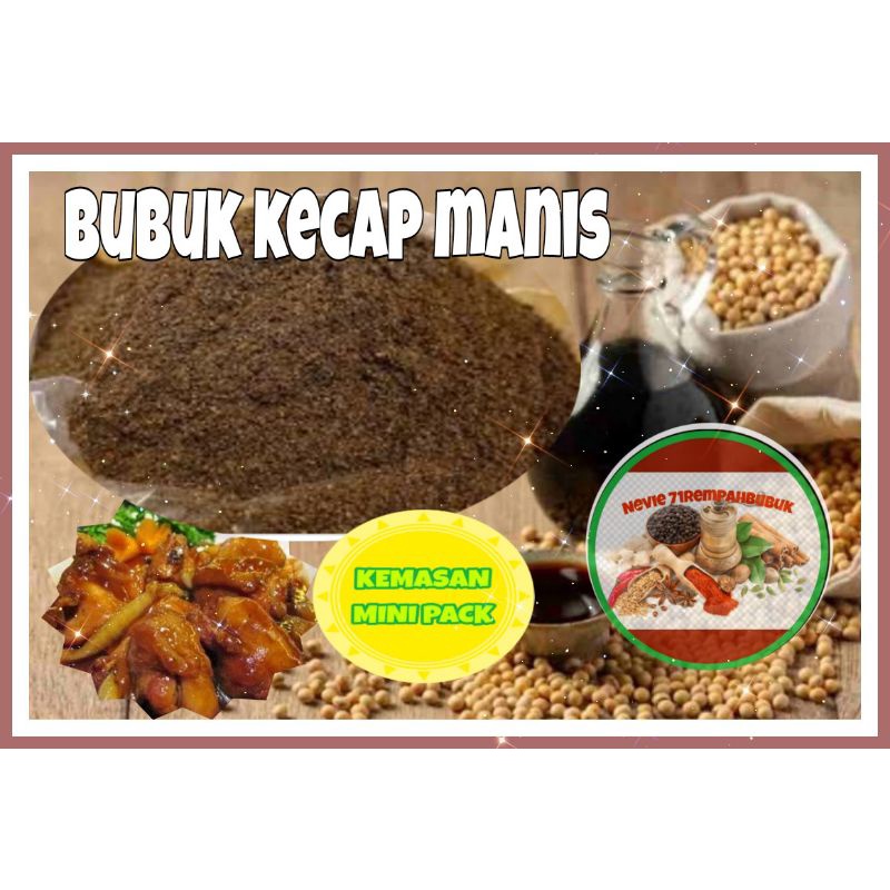 

Bubuk Kecap Manis 50Gr Soy Sauce Powder