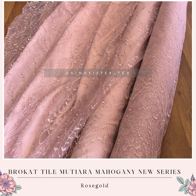 Kain Brokat Tile Mutiara Mahogany Warna Pink Merah Muda Rosegold
