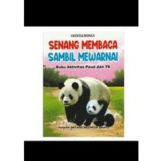 

BUKU SENANG MEMBACA SAMBIL MEWARNAI AKTIVITAS PAUD DAN TK MURAH