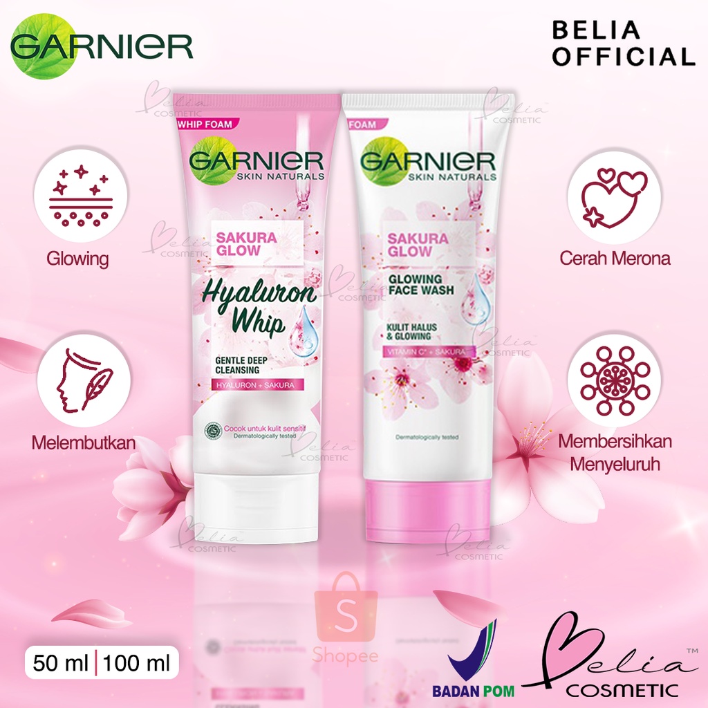 ❤ BELIA ❤ Garnier Sakura White Sakura Glow Pinkish Glow Foam | Hyaluron Whip Foam Sabun Cuci Muka Skin Care 50 100mL