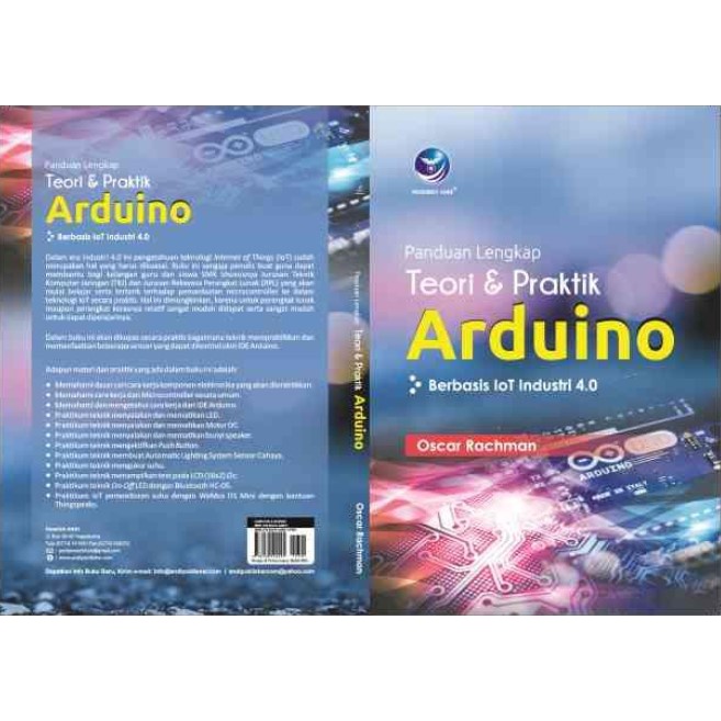 Buku Panduan Lengkap Teori dan Praktik Arduino Berbasis IoT Industry 4.0