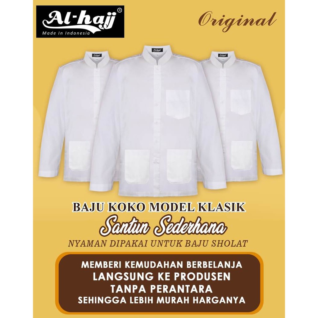 BAJU KOKO PREMIUM PUTIH KLASIK AL HAJJ || KOKO PUTIH HAJI ORIGINAL BISA COD