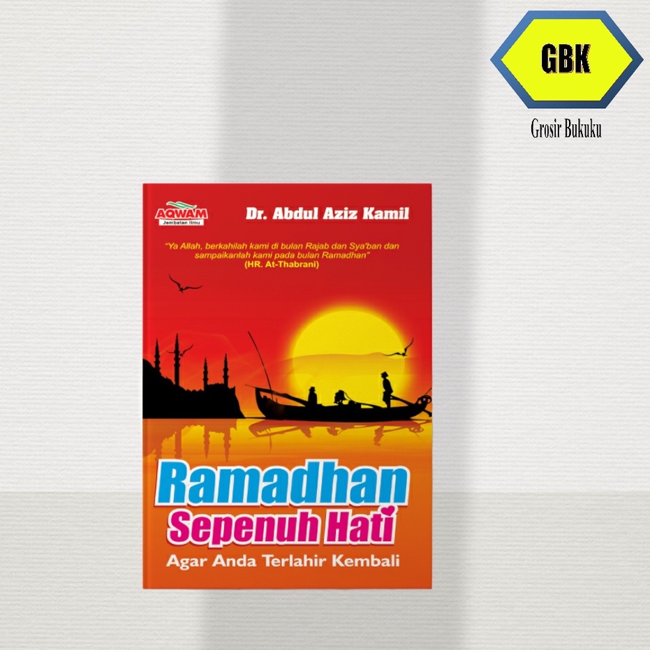 Ramadhan Sepenuh Hati - AQW