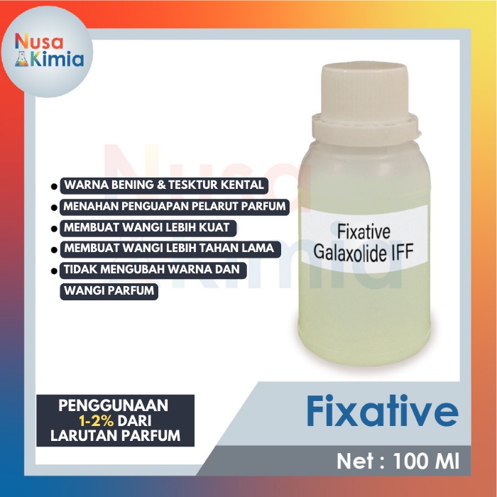 Fixative 100 ML - Penguat Aroma Parfum - Menahan Penguapan Molekul Parfum - Parfum Tahan Lama
