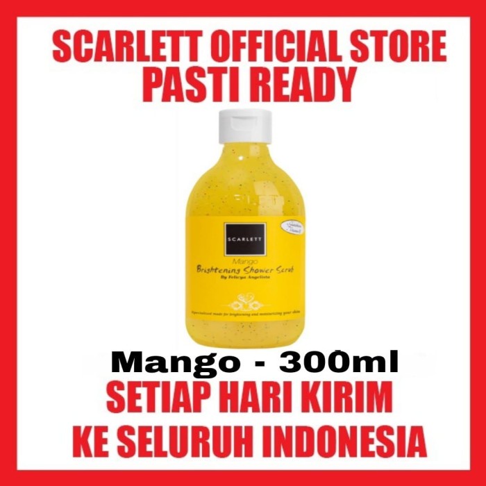 SCARLETT Whitening MANGO SHOWER SCRUB Sabun Mandi ShowerScrub