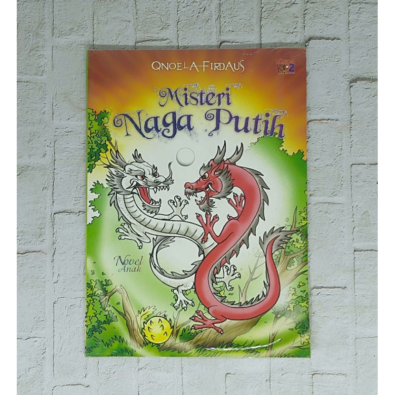 Novel Anak - Misteri Naga Putih